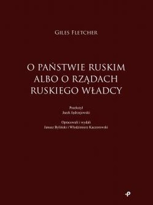 Image of O państwie ruskim albo o rządach ruskiego władcy