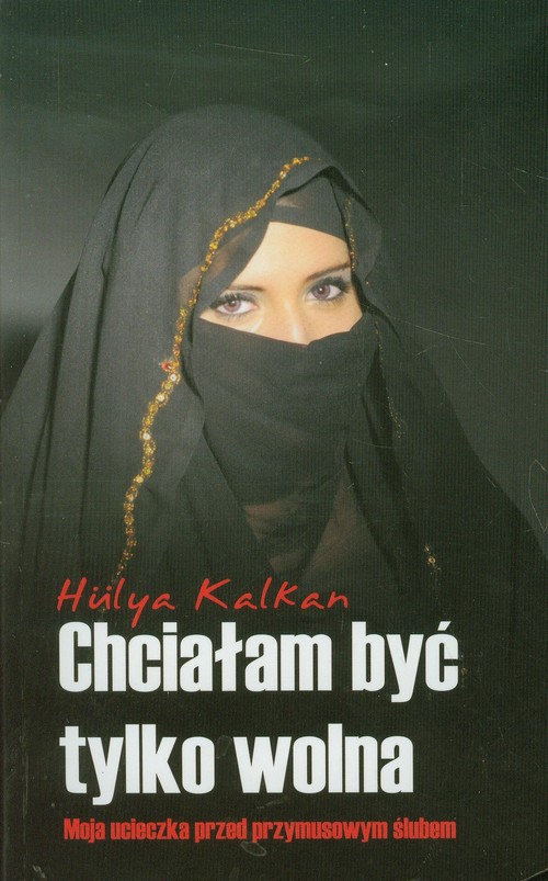 Image of Chciałam być tylko wolna