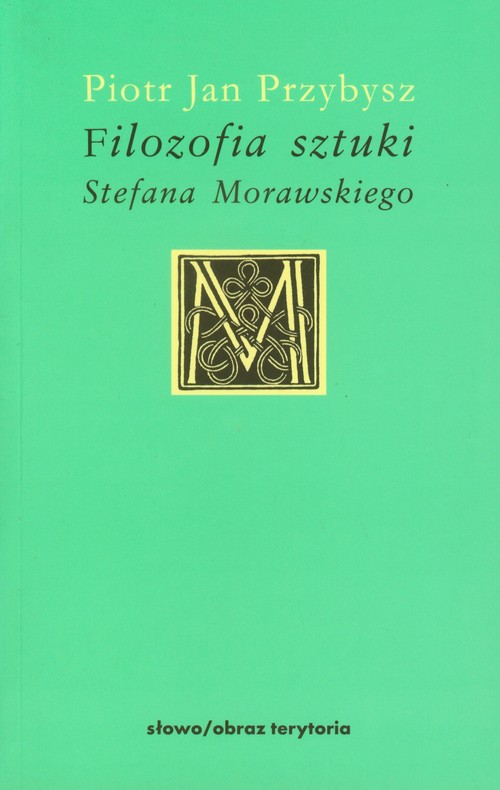 Image of Filozofia sztuki Morawskiego