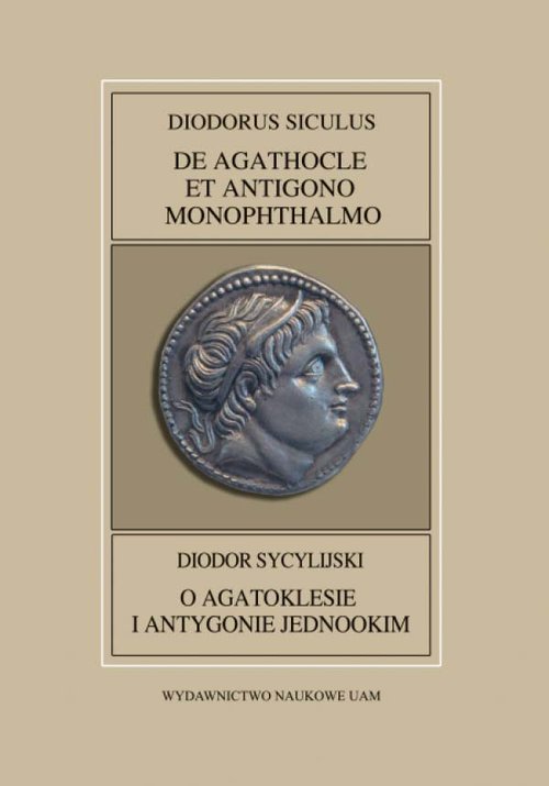 Image of Fontes Historiae Antiquae XLII: Diodorus Siculus, De Agathocle et Antigono Monophthalmo