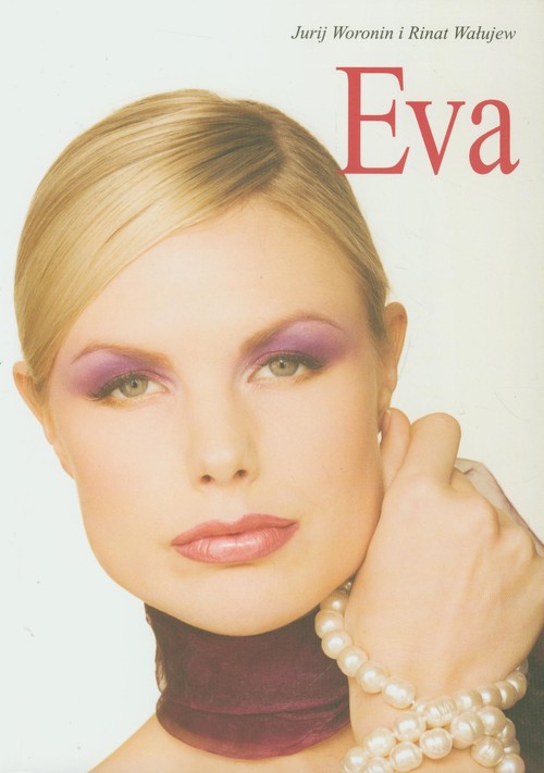 Image of Eva Życie kobiety sukcesu