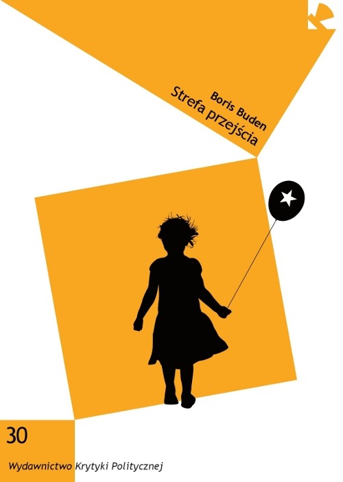 Image of Strefa przejścia O końcu postkomunizmu