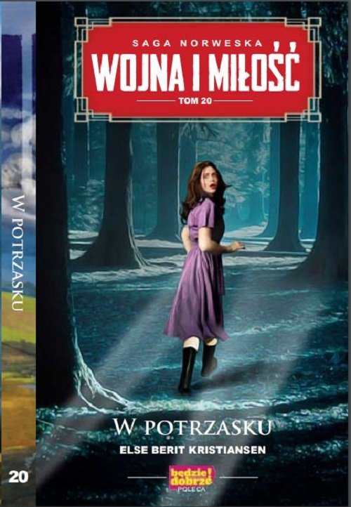 Image of Wojna i Miłość Tom 20 W potrzasku