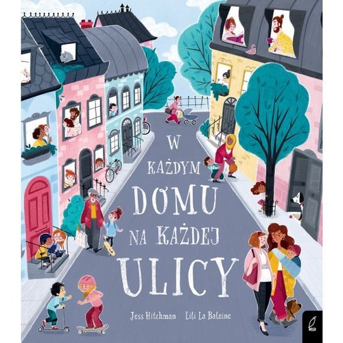 Image of W każdym domu na każdej ulicy