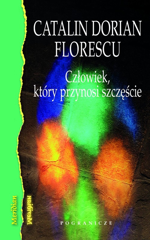 Image of Człowiek, który przynosi szczęście