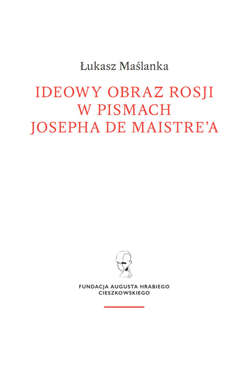 Image of Ideowy obraz Rosji w pismach Josepha de Maistre’a