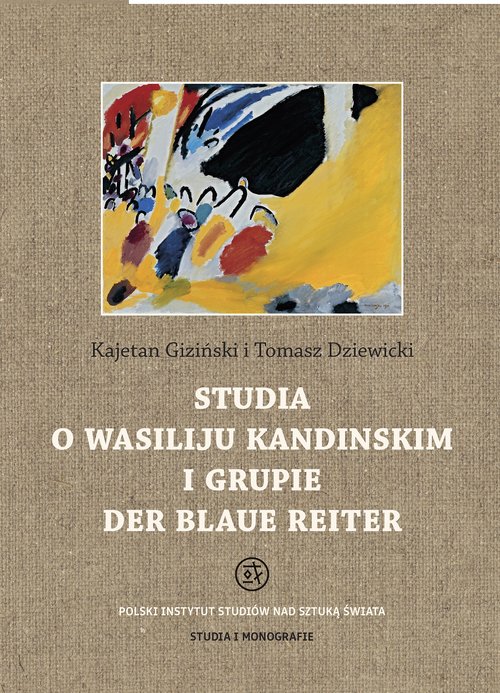 Image of Studia o Wasiliju Kandinskim i grupie Der Blaue Reiter