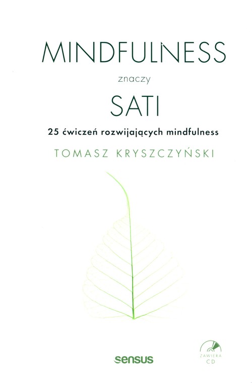 Image of Mindfulness znaczy sati 25 ćwiczeń rozwijających mindfulness
