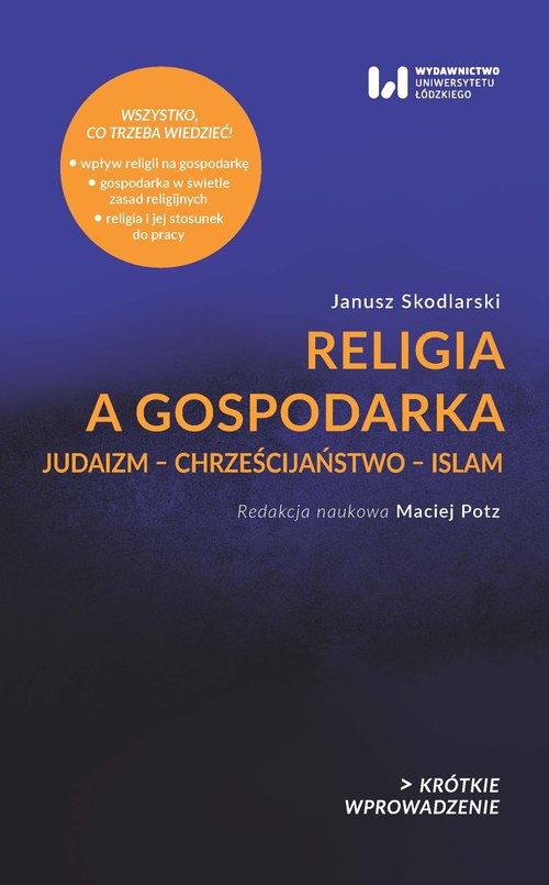 Image of Religia a gospodarka Judaizm – Chrześcijaństwo – Islam