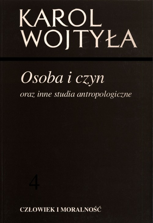 Image of Osoba i czyn oraz inne studia antropologiczne