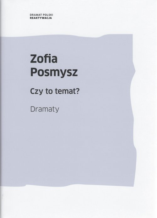 Image of Czy to temat? Dramaty