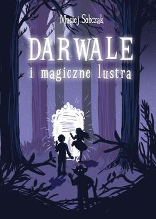 Image of Darwale i magiczne lustra