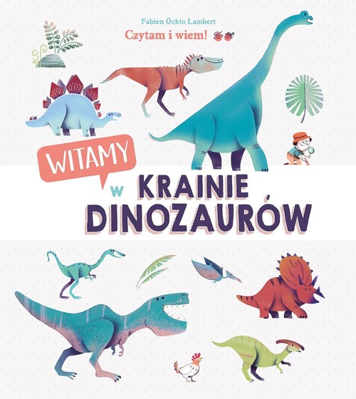 Image of Czytam i wiem! Witamy w krainie dinozaurów