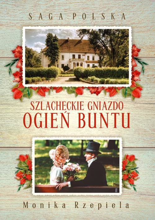 Image of Saga Polska Szlacheckie gniazdo Ogień buntu