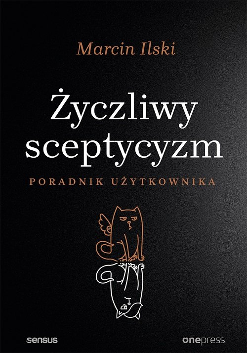 Image of Życzliwy sceptycyzm Poradnik użytkownika