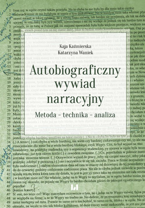 Image of Autobiograficzny wywiad narracyjny Metoda – technika – analiza