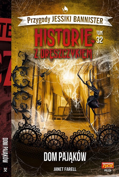 Image of Przygody Jessiki Bannister Historie z dreszczykiem Tom 32 Dom pająków