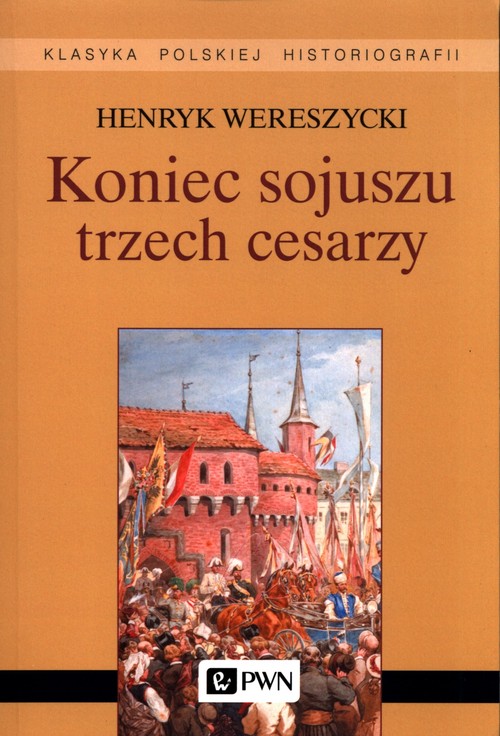 Image of Koniec sojuszu trzech cesarzy