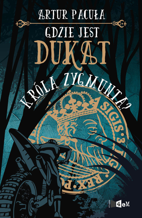 Image of Gdzie jest dukat króla Zygmunta?