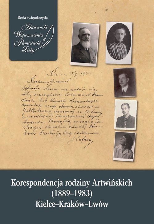 Image of Korespondencja rodziny Artwińskich (1889-1983). Kielce–Kraków–Lwów