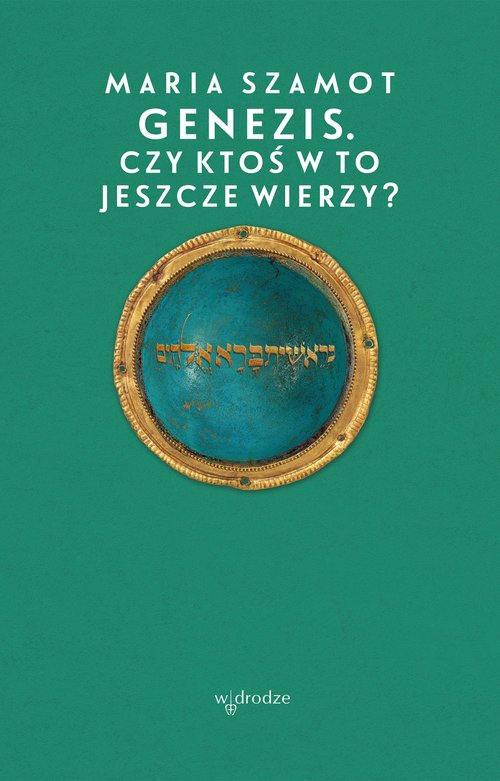 Image of Genezis Czy ktoś w to jeszcze wierzy?