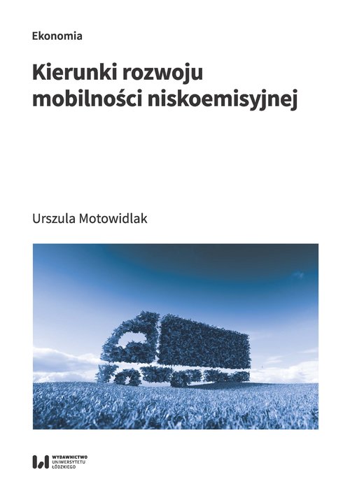 Image of Kierunki rozwoju mobilności niskoemisyjnej