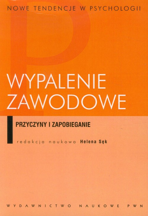 Image of Wypalenie zawodowe Przyczyny i zapobieganie