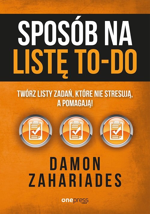 Image of Sposób na listę to-do Twórz listy zadań, które nie stresują a pomagają!