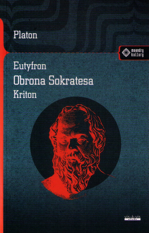 Image of Eutyfron Obrona Sokratesa Kriton