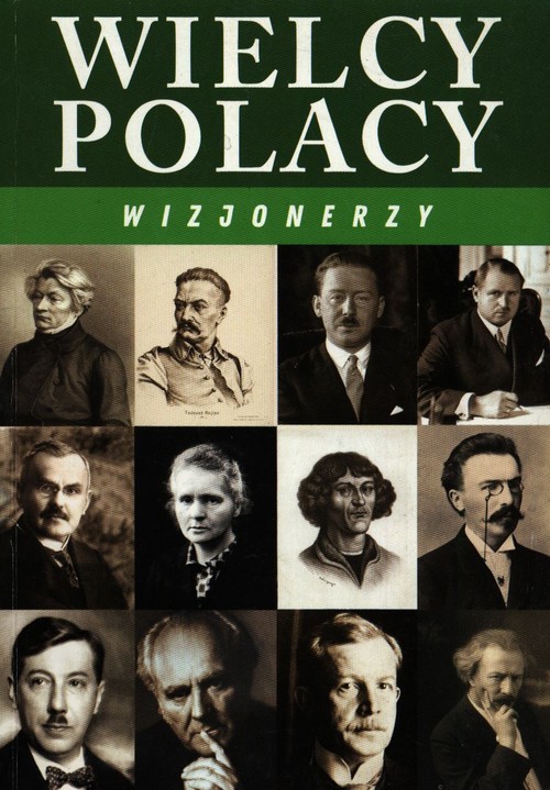 Image of Wielcy Polacy Wizjonerzy