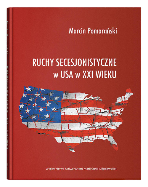 Image of Ruchy secesjonistyczne w USA w XXI wieku