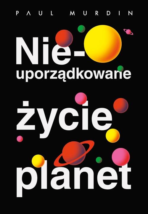 Image of Nieuporządkowane życie planet