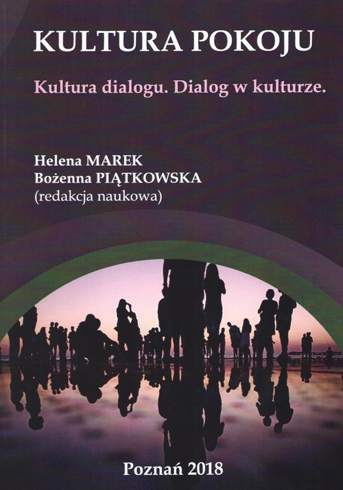 Image of Kultura pokoju Kultura dialogu Dialog w kulturze