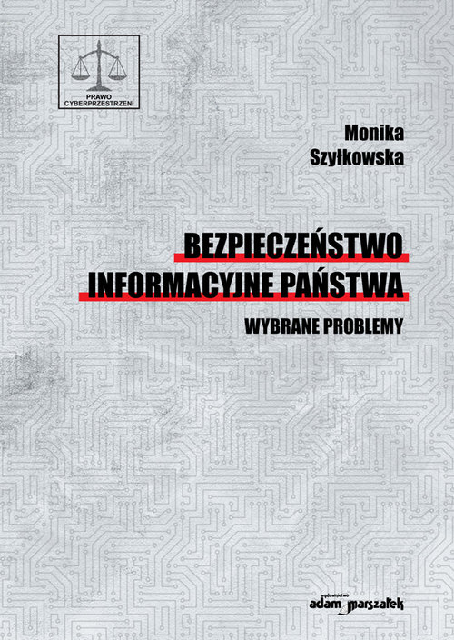 Image of Bezpieczeństwo informacyjne państwa Wybrane problemy