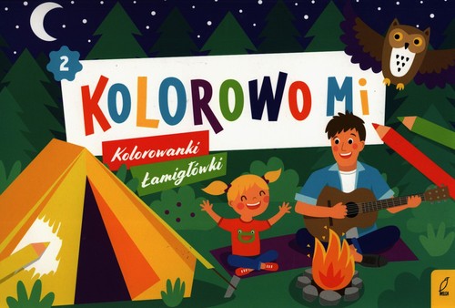 Image of Kolorowo mi Kolorowanki i łamigłówki 2