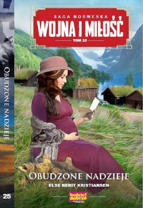 Image of Wojna i Miłość Tom 25 Obudzone nadzieje