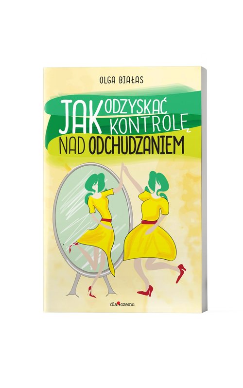 Image of Jak odzyskać kontrolę nad odchudzaniem