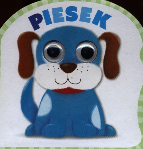 Image of Mrugnij oczkiem i posłuchaj Piesek