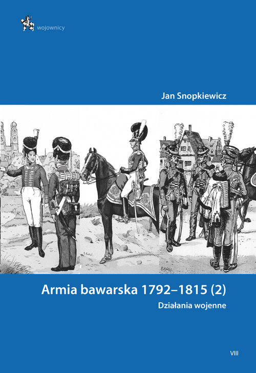 Image of Armia bawarska 1792-1815 (2). Działania wojenne