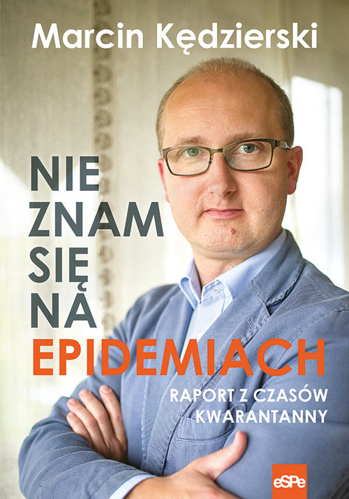 Image of Nie znam się na epidemiach Raport z czasów kwarantanny