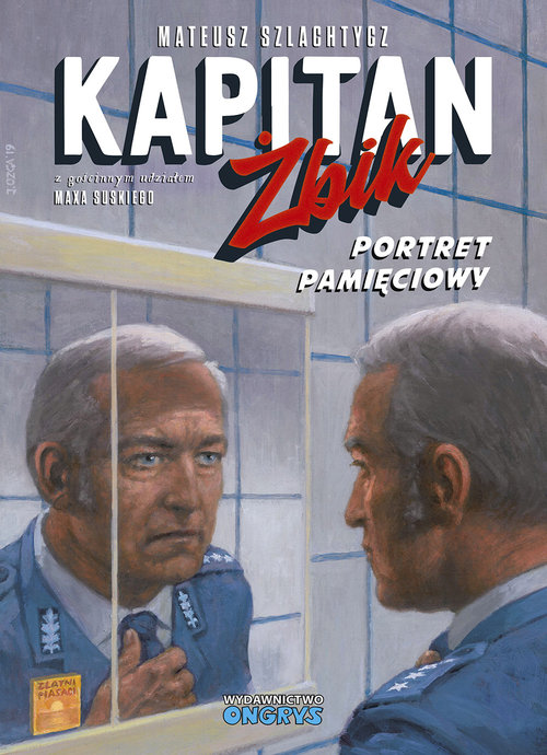Image of Kapitan Żbik Portret pamięciowy
