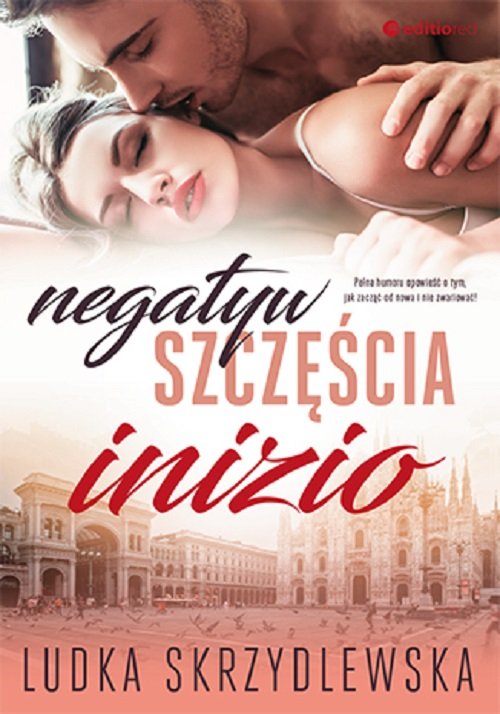 Image of Negatyw szczęścia. Inizio