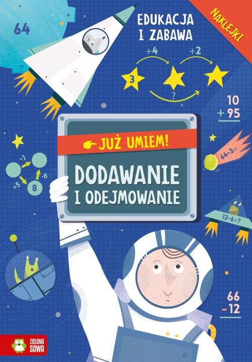 Image of Już umiem! Dodawanie i odejmowanie