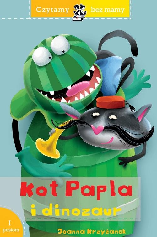 Image of Czytamy bez mamy Kot Papla i dinozaur