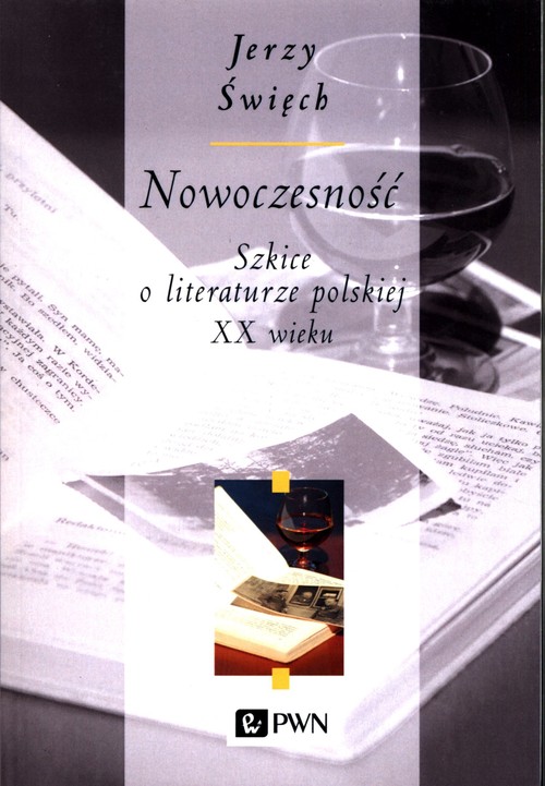 Image of Nowoczesność Szkice o literaturze polskiej XX wieku