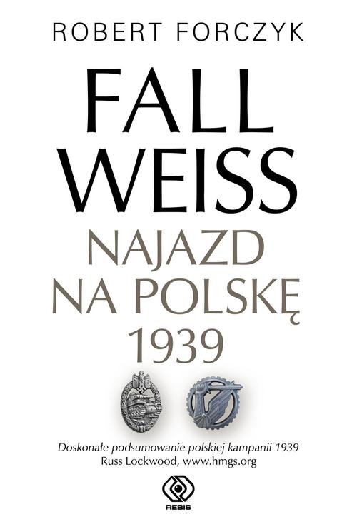 Image of Fall Weiss Najazd na Polskę 1939