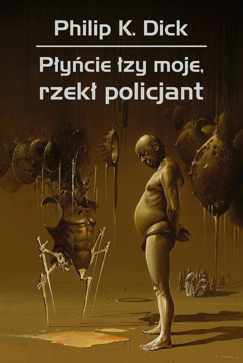 Image of Płyńcie łzy moje rzekł policjant