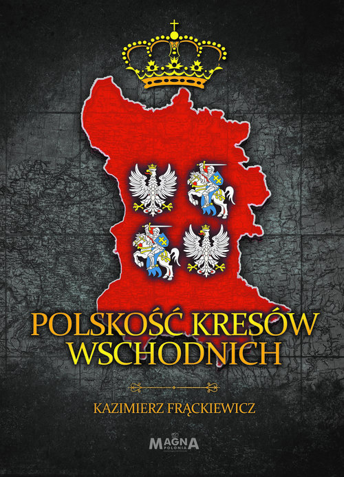 Image of Polskość Kresów Wschodnich