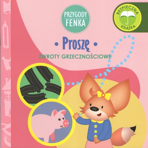 Image of Proszę Przygody Fenka Zwroty grzecznościowe