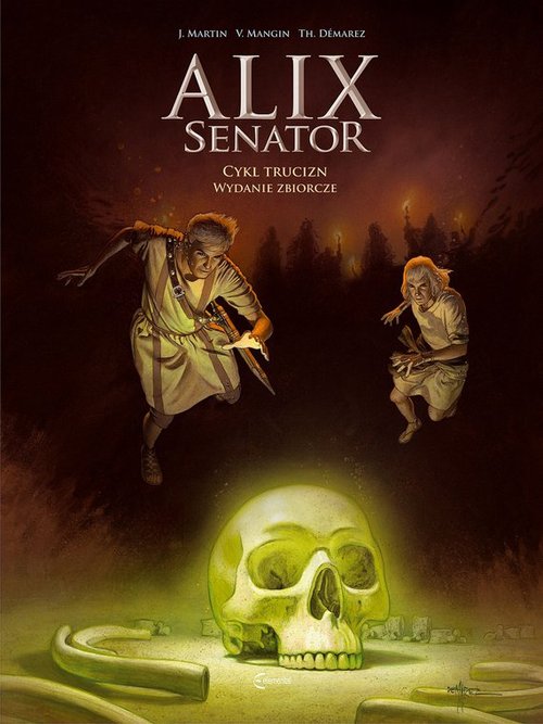 Image of Alix Senator Wydanie Zbiorcze Tom 3 Cykl Trucizn